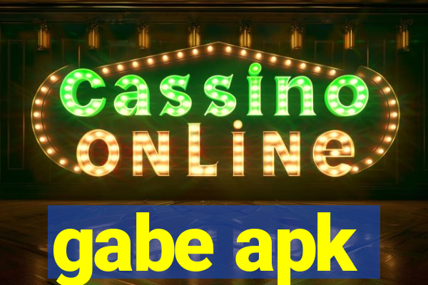 gabe apk